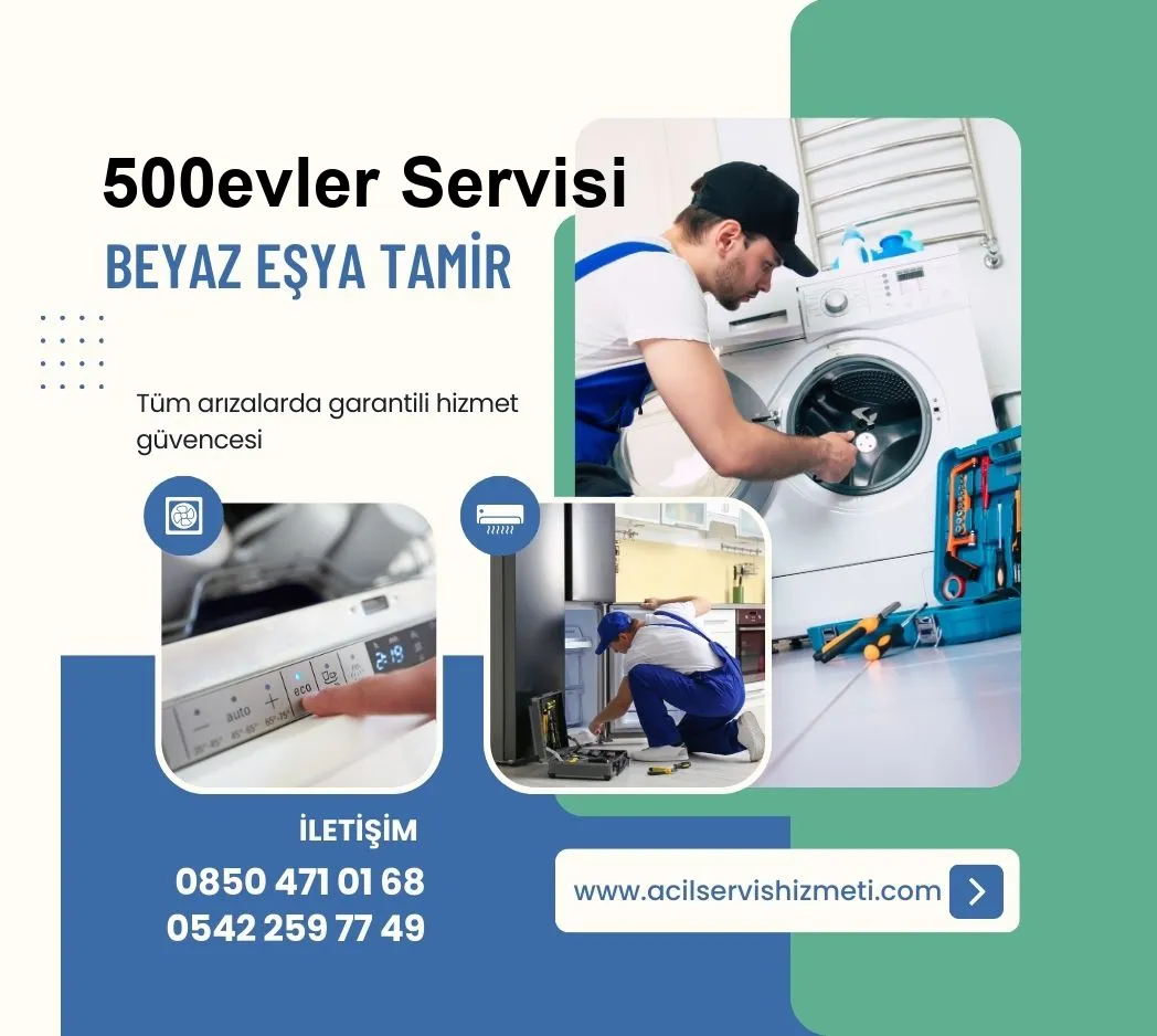 500evler Siemens Beyaz Eşya Tamir Servisi